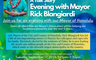 SME Honolulu Talk Story Evening with Mayor Rick Blangiardi event flyer, Honolulu leadership discussion and business networking event at Dave and Busters Waikiki Honolulu Hawaii September 17 2024