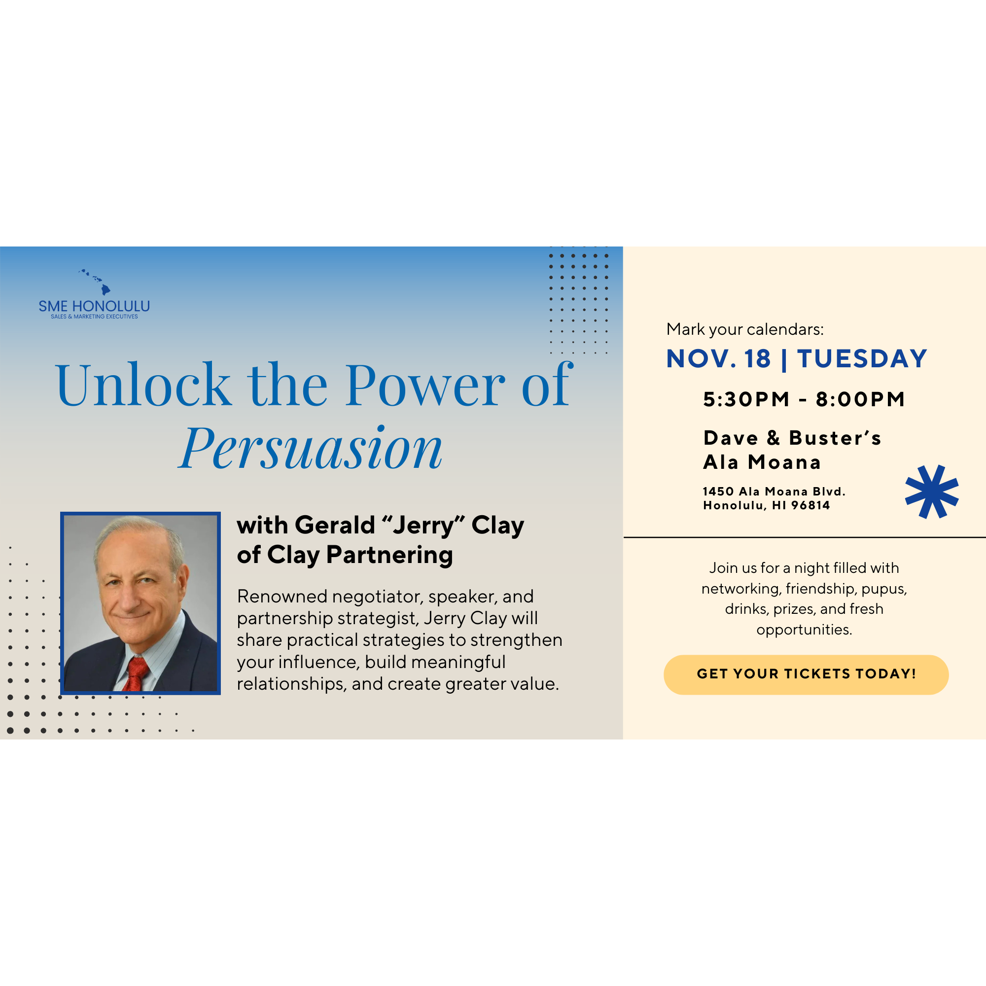 Gerald “Jerry” Clay speaking at SME Honolulu networking event in Waikiki Honolulu Hawaii at Dave & Buster’s Ala Moana, negotiation and persuasion strategies for sales and marketing professionals
